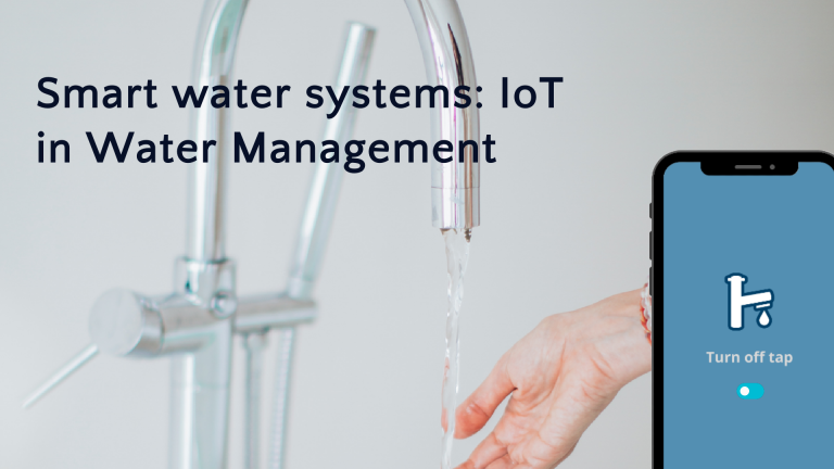 Smart water systems: IoT in Water Management