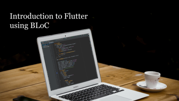 Introduction to Flutter with BLoC