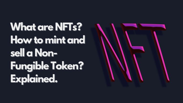 The text reads "What are NFTs? How to mint and sell a Non-Fungible Token? Explained." The image has a dark background, and the text appears to be raised from the suface. On the left side, the word NFT is shown and with a violet embossed look, raised from the surfce.