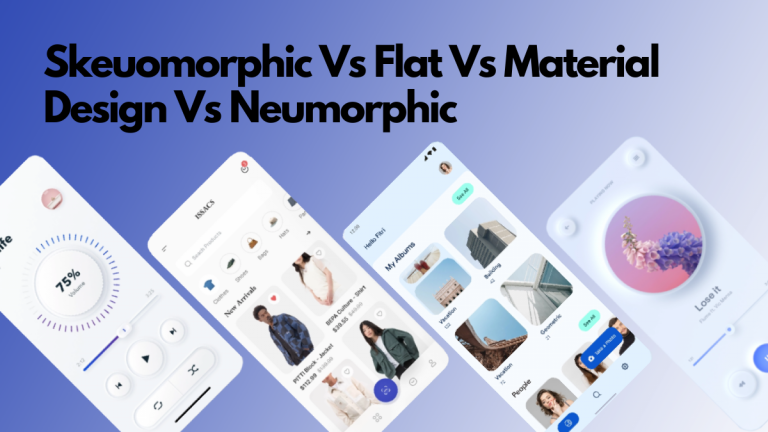 The text reads "Skeuomorphic Vs Flat Vs Material Design Vs Neuomorphic" The picture has a blue gradient background, and shows four UIs slanting to the left, with the UI design trends in the order: Skeuomorphic, Flat, Material design, and neuomorphic design Flat,