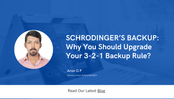SCHRODINGER’S BACKUP: And Why You Should Upgrade Your 3-2-1 Backup Rule