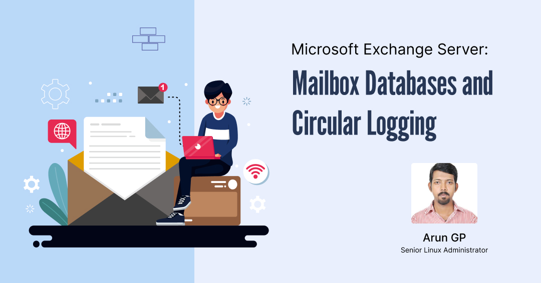 Microsoft exchange server mailbox databases and circular logging