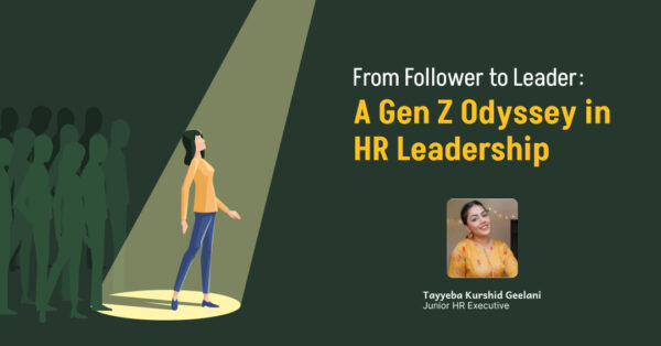 From Follower to Leader: A Gen Z Odyssey in HR Leadership