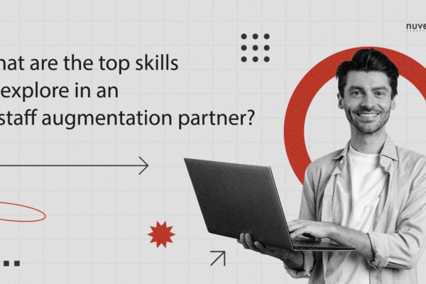 What are the top skills to explore in an IT staff augmentation partner?  