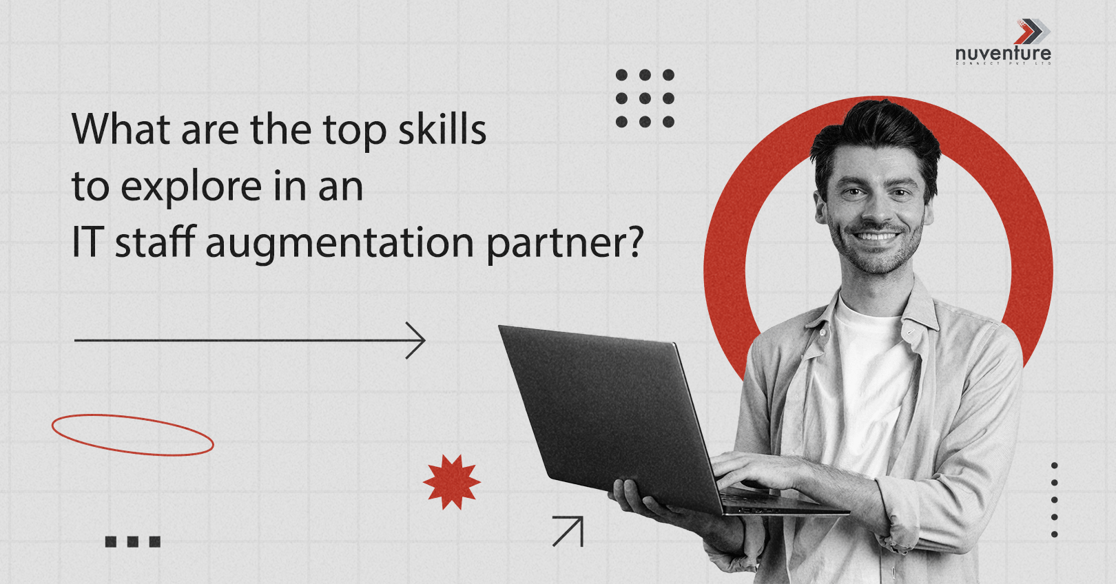 IT Staff Augmentation Services Skills to Choose the Right Partner