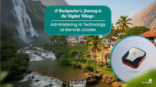 A Backpacker’s Journey to the Digital Village: Administering AI Technology at Remote Locales 