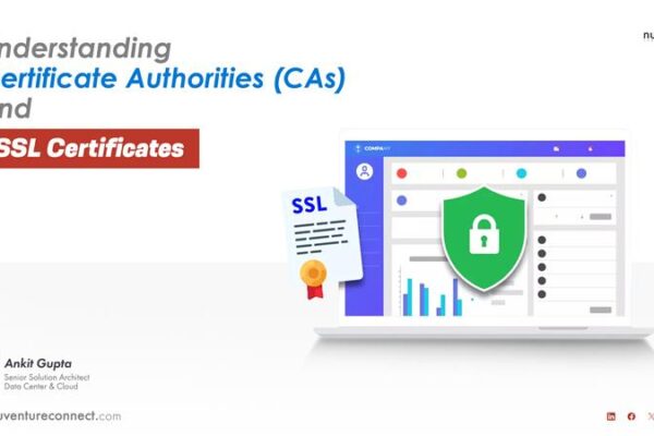 Understanding  Digital Certificate, Certificate Authorities (CAs) and SSL Certificates