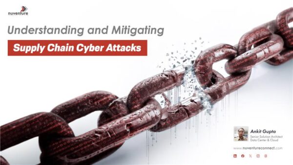 Understanding and Mitigating Supply Chain Cyber Attacks